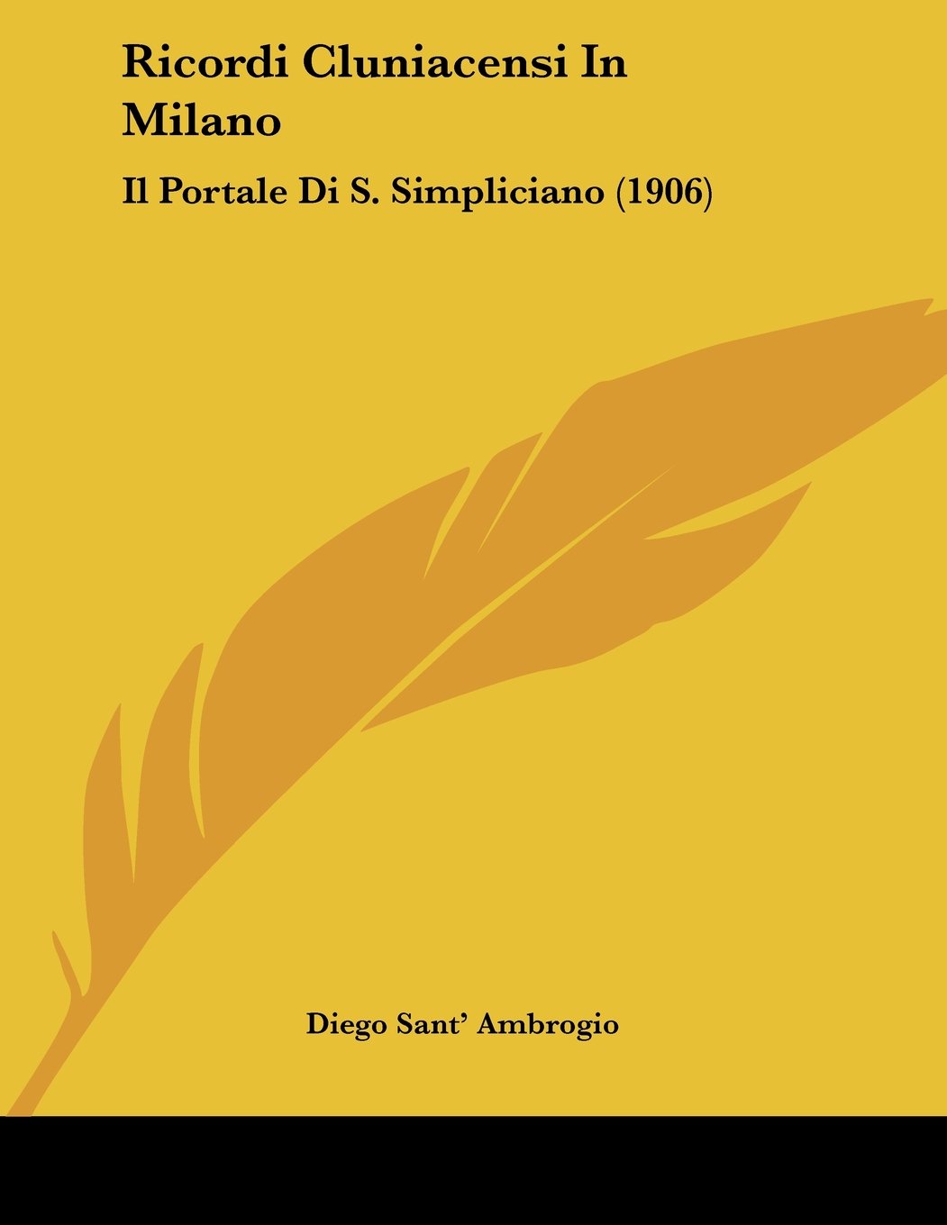 Ricordi Cluniacensi in Milano: Il Portale Di S. Simpliciano Contemporary literature