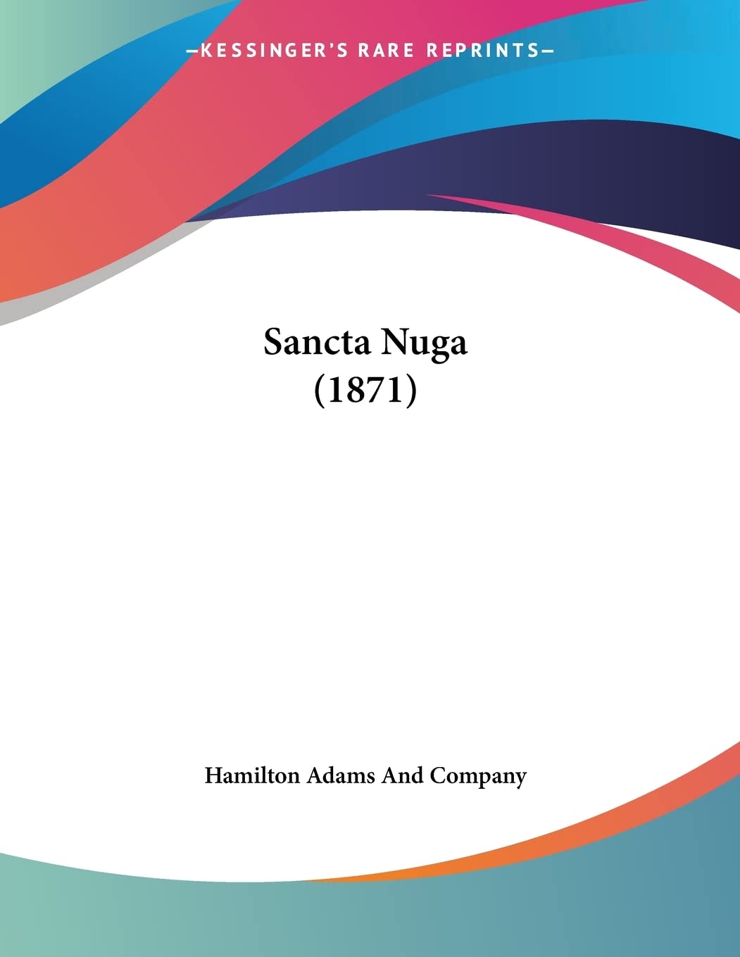 Sancta Nuga (1871) Books