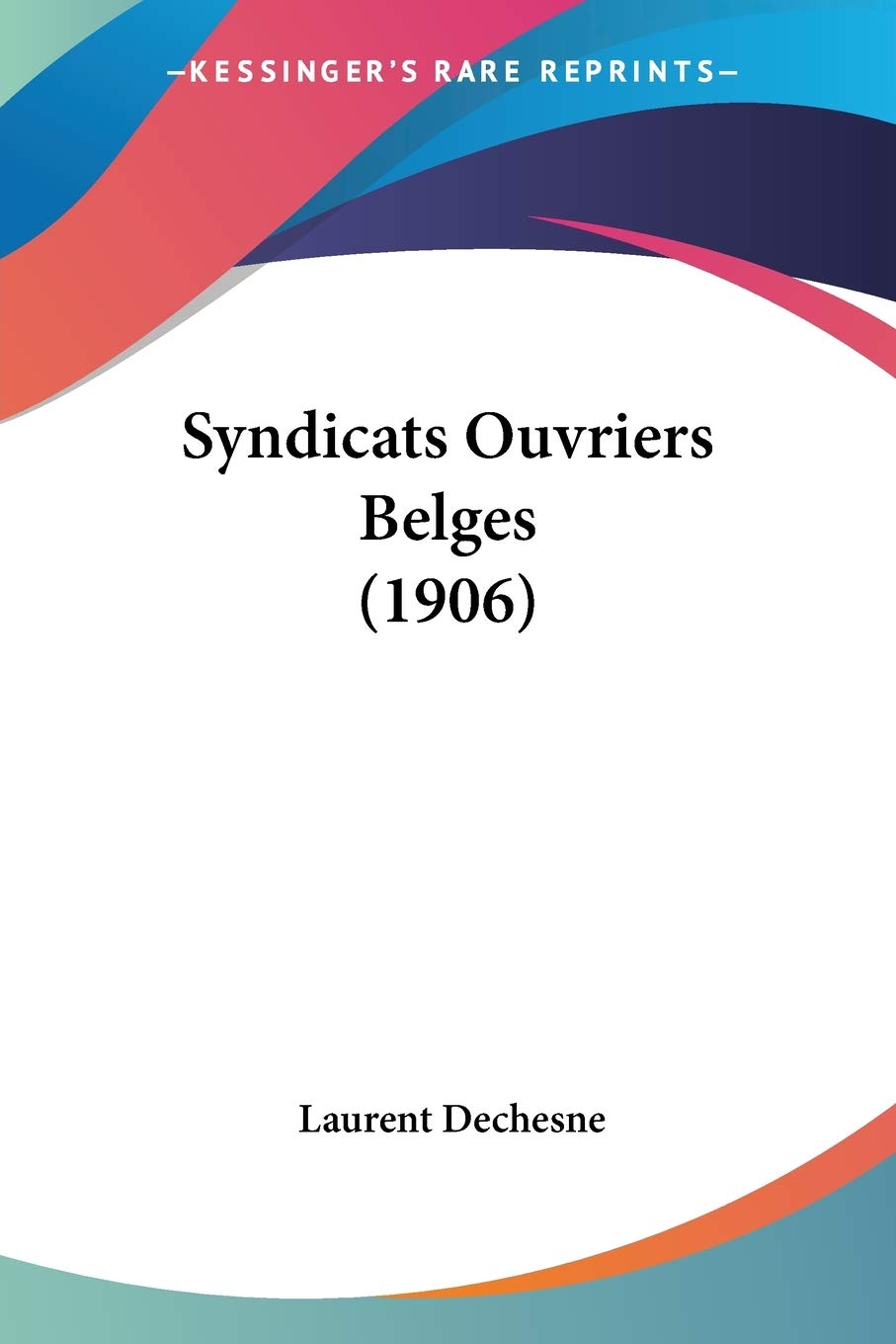Syndicats Ouvriers Belges (1906) Social Sciences