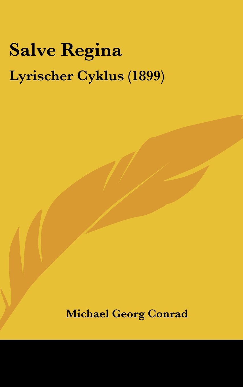 Salve Regina: Lyrischer Cyklus (1899) Contemporary literature