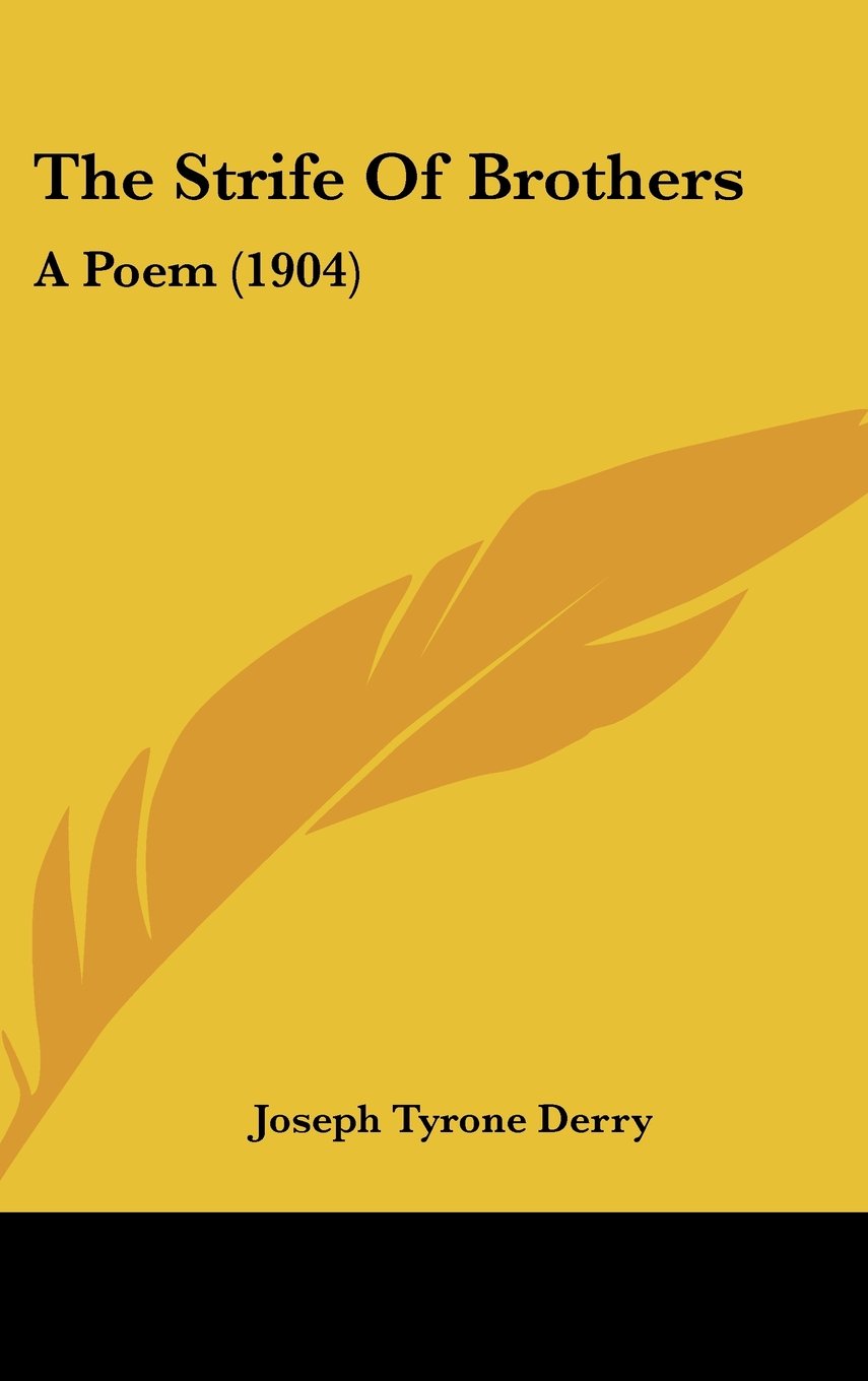The Strife Of Brothers: A Poem (1904) Contemporary literature