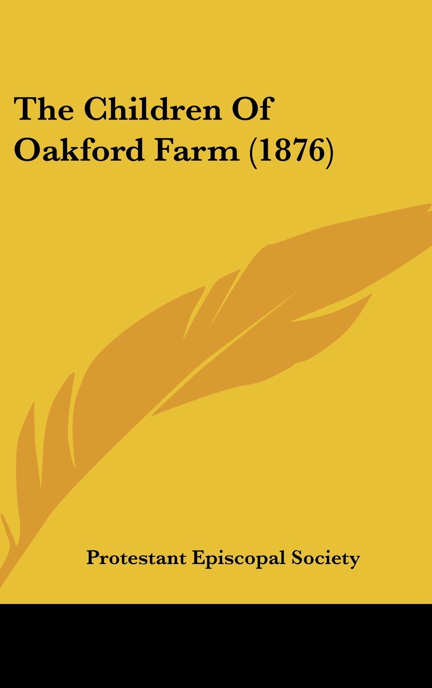 The Children Of Oakford Farm (1876) Contemporary literature