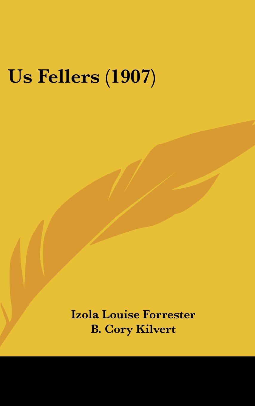 Us Fellers (1907) Contemporary literature