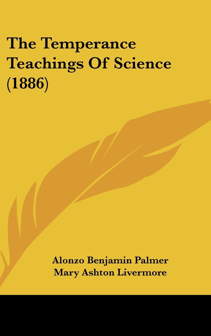 The Temperance Teachings Of Science (1886) Contemporary literature