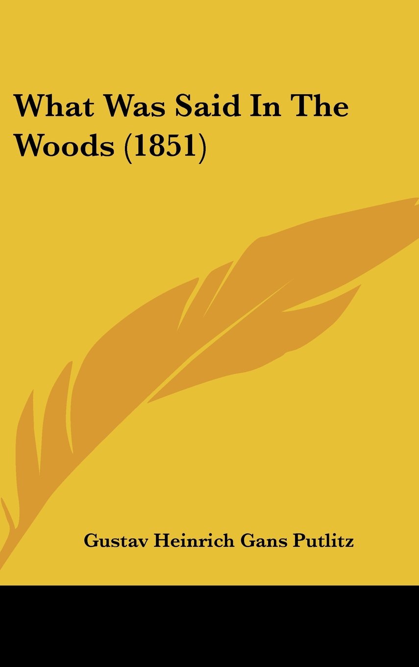 What Was Said In The Woods (1851) Contemporary literature