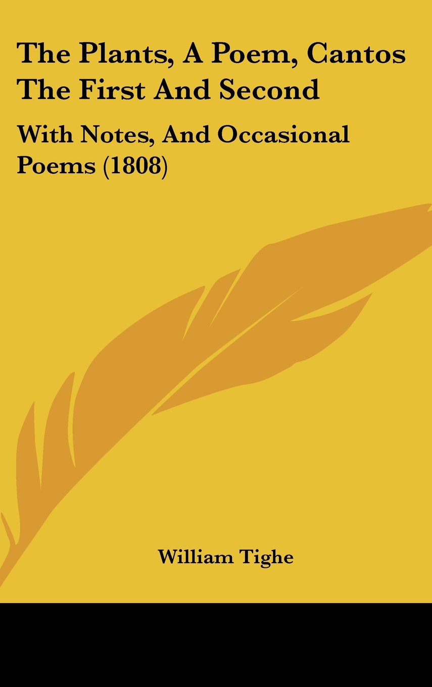 The Plants, A Poem, Cantos The First And Second: With Notes, And Occasional Poems (1808) Contemporary literature