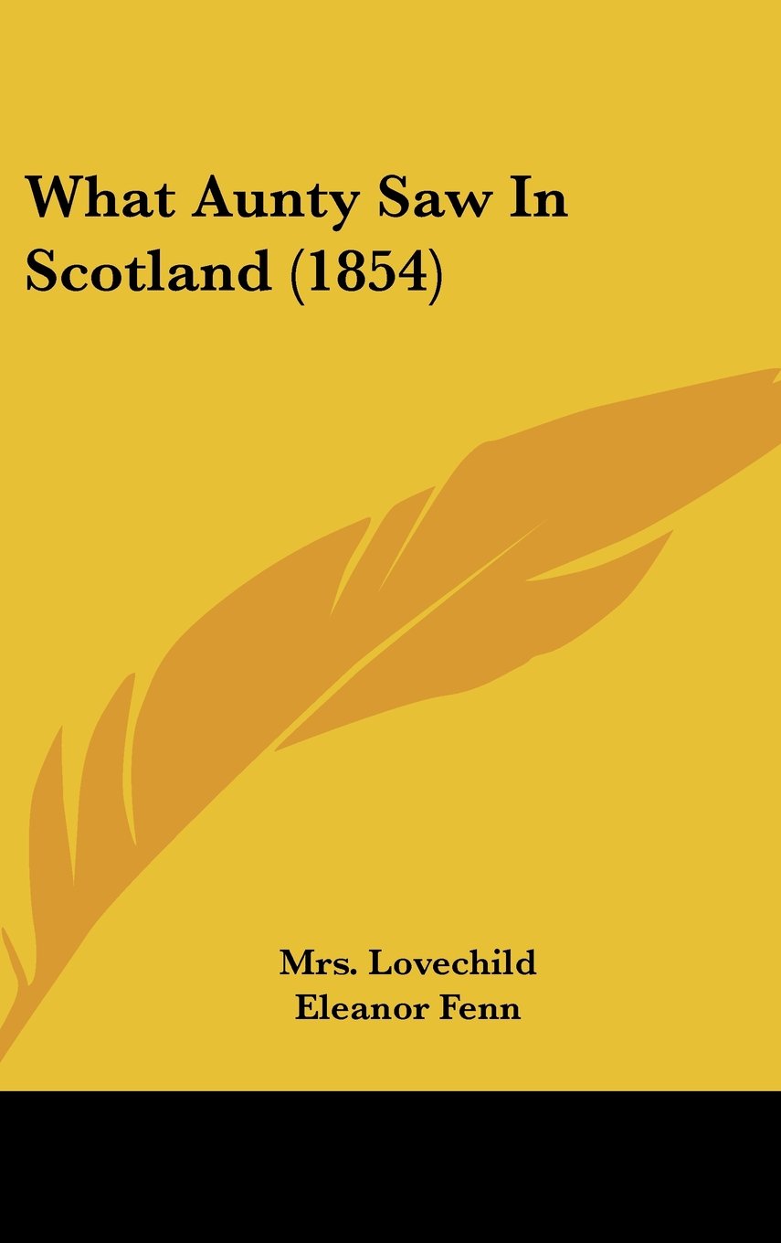 What Aunty Saw In Scotland (1854) Contemporary literature