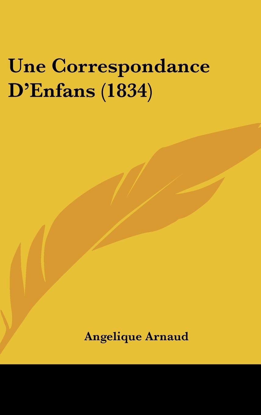 Une Correspondance D'Enfans (1834) Contemporary literature