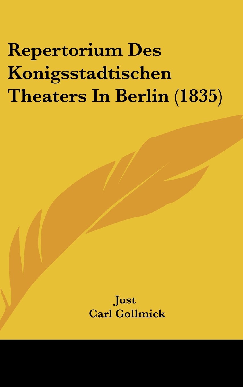 Repertorium Des Konigsstadtischen Theaters In Berlin (1835) Contemporary literature
