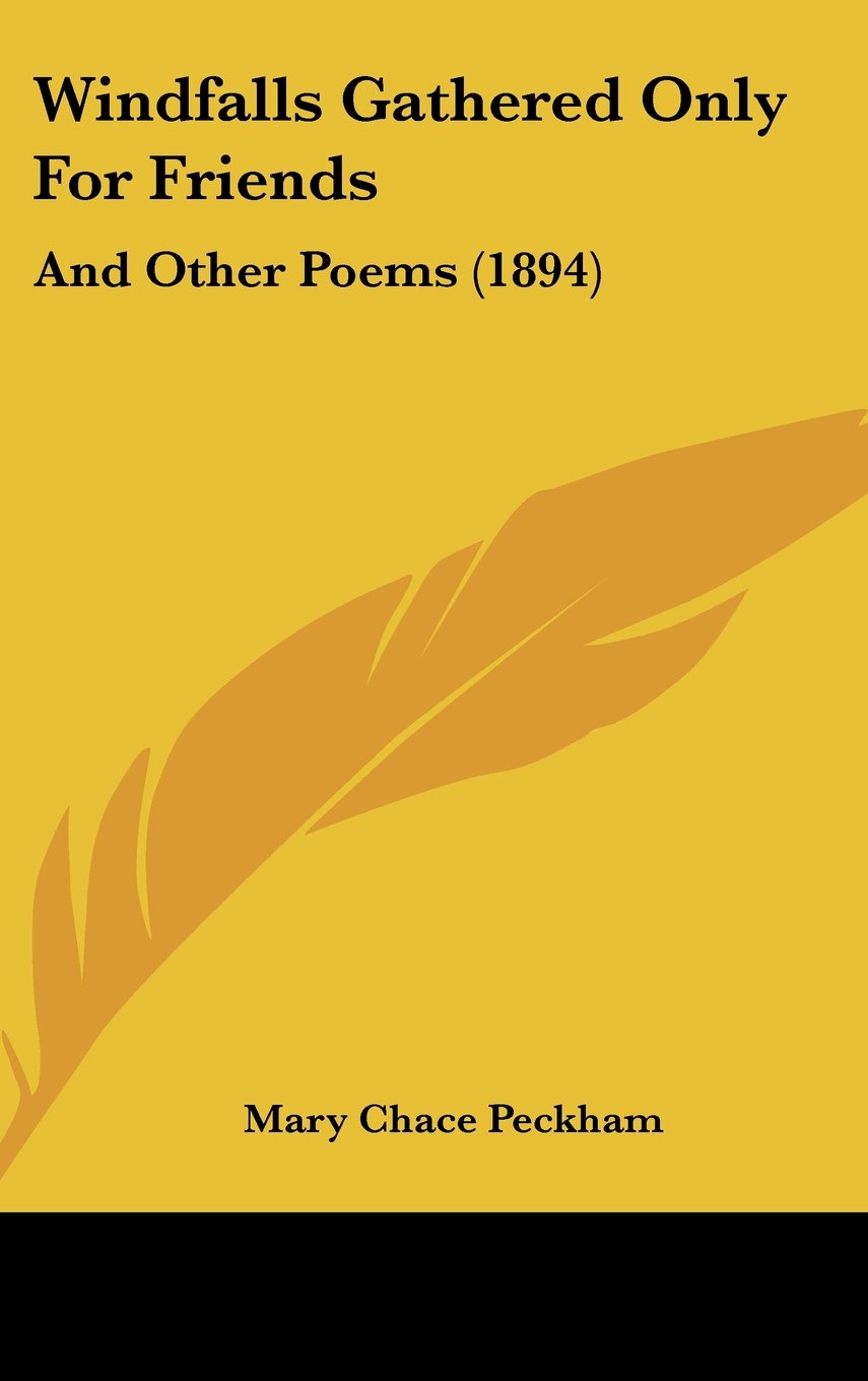 Windfalls Gathered Only For Friends: And Other Poems (1894) Contemporary literature