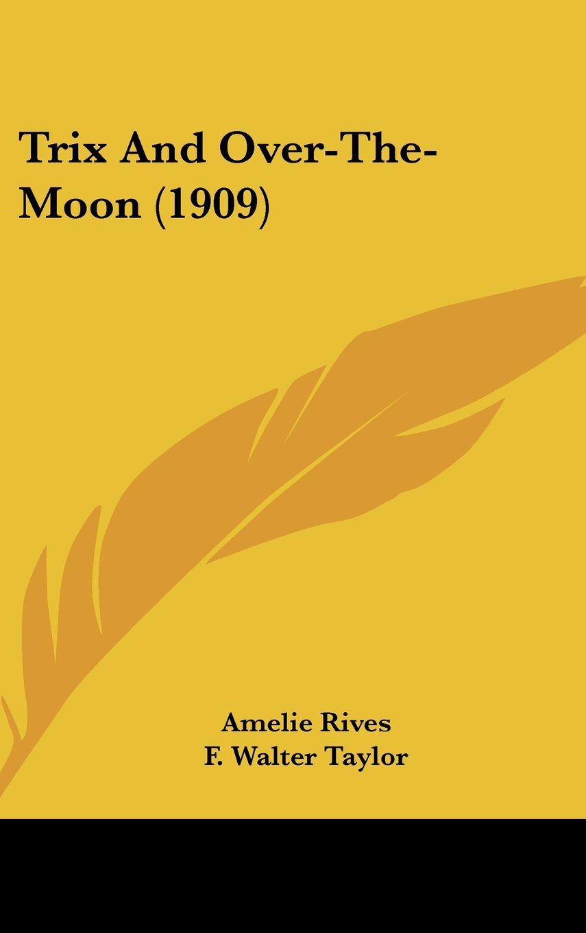 Trix And Over-The-Moon (1909) Contemporary literature