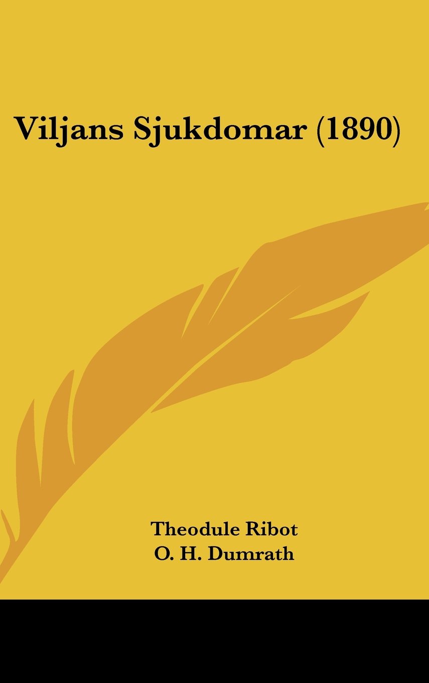 Product Image: Viljans Sjukdomar (1890)