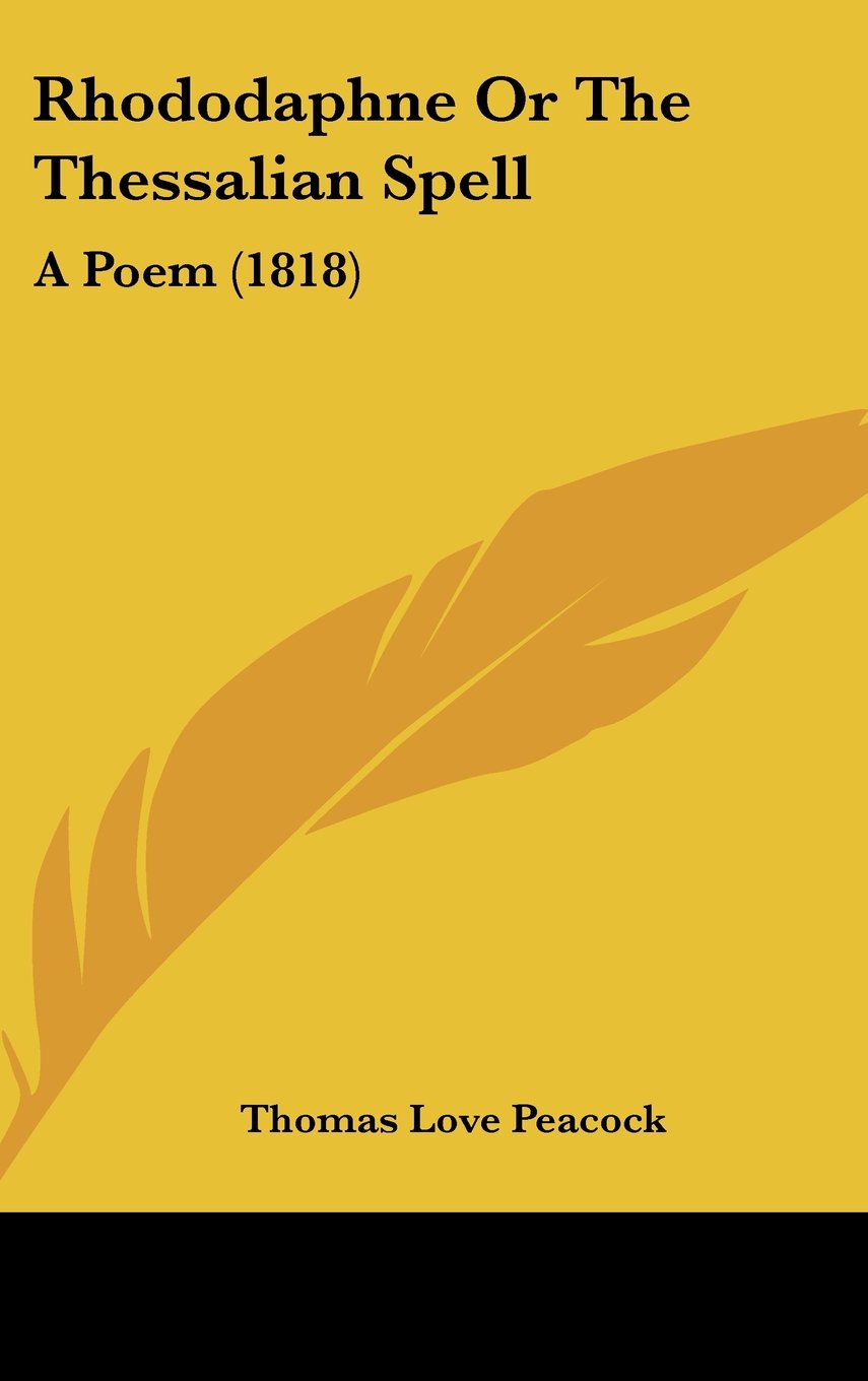 Rhododaphne Or The Thessalian Spell: A Poem (1818) Contemporary literature