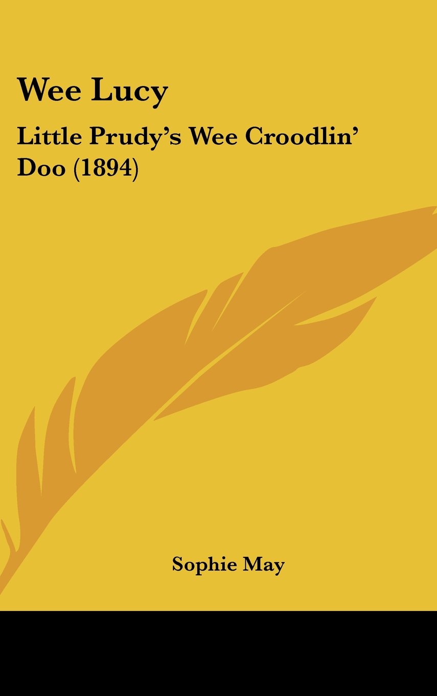 Wee Lucy: Little Prudy's Wee Croodlin' Doo (1894) Contemporary literature