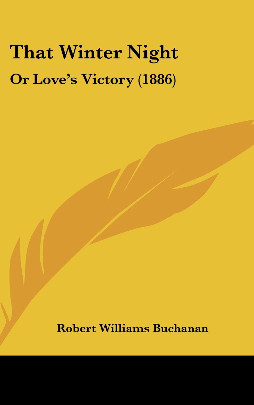 That Winter Night: Or Love's Victory (1886) Contemporary literature