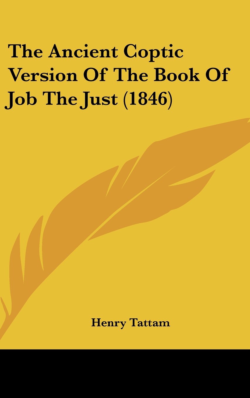 The Ancient Coptic Version Of The Book Of Job The Just (1846) Contemporary literature