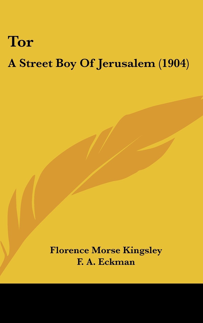 Tor: A Street Boy Of Jerusalem (1904) Contemporary literature