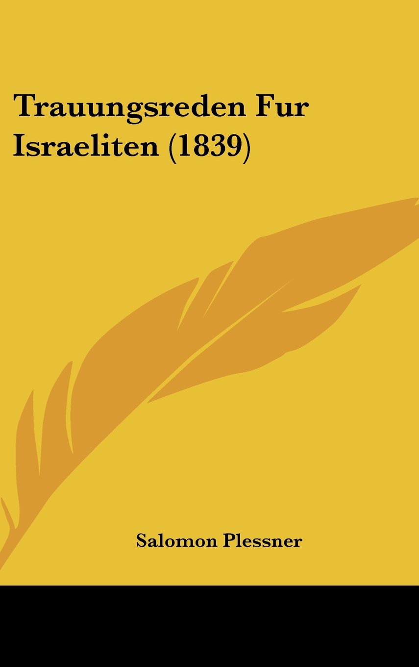 Trauungsreden Fur Israeliten (1839) Contemporary literature