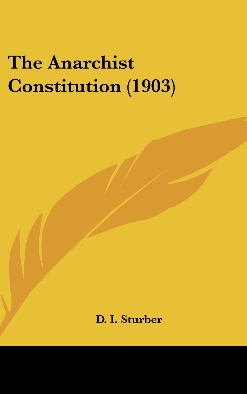 Product Image: The Anarchist Constitution (1903)