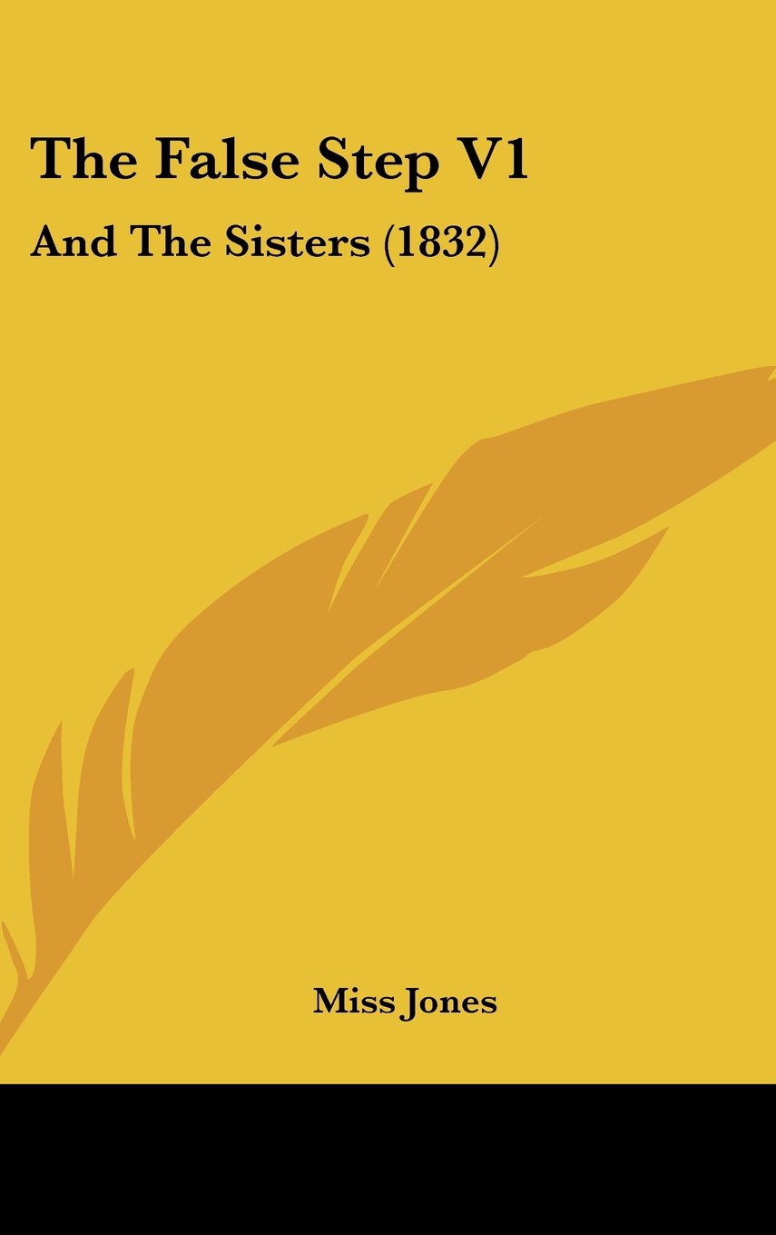 The False Step V1: And The Sisters (1832) Contemporary literature