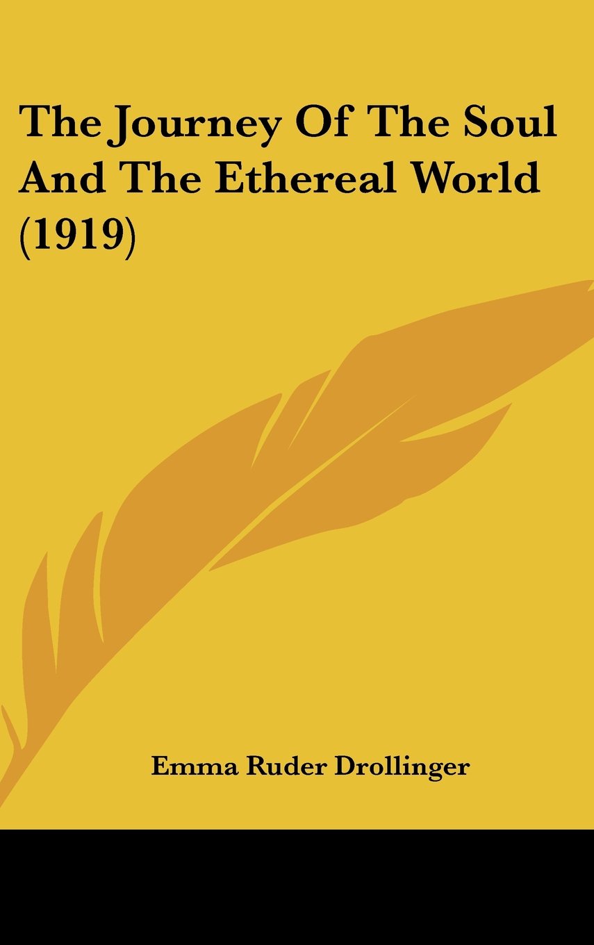 The Journey Of The Soul And The Ethereal World (1919) Contemporary literature