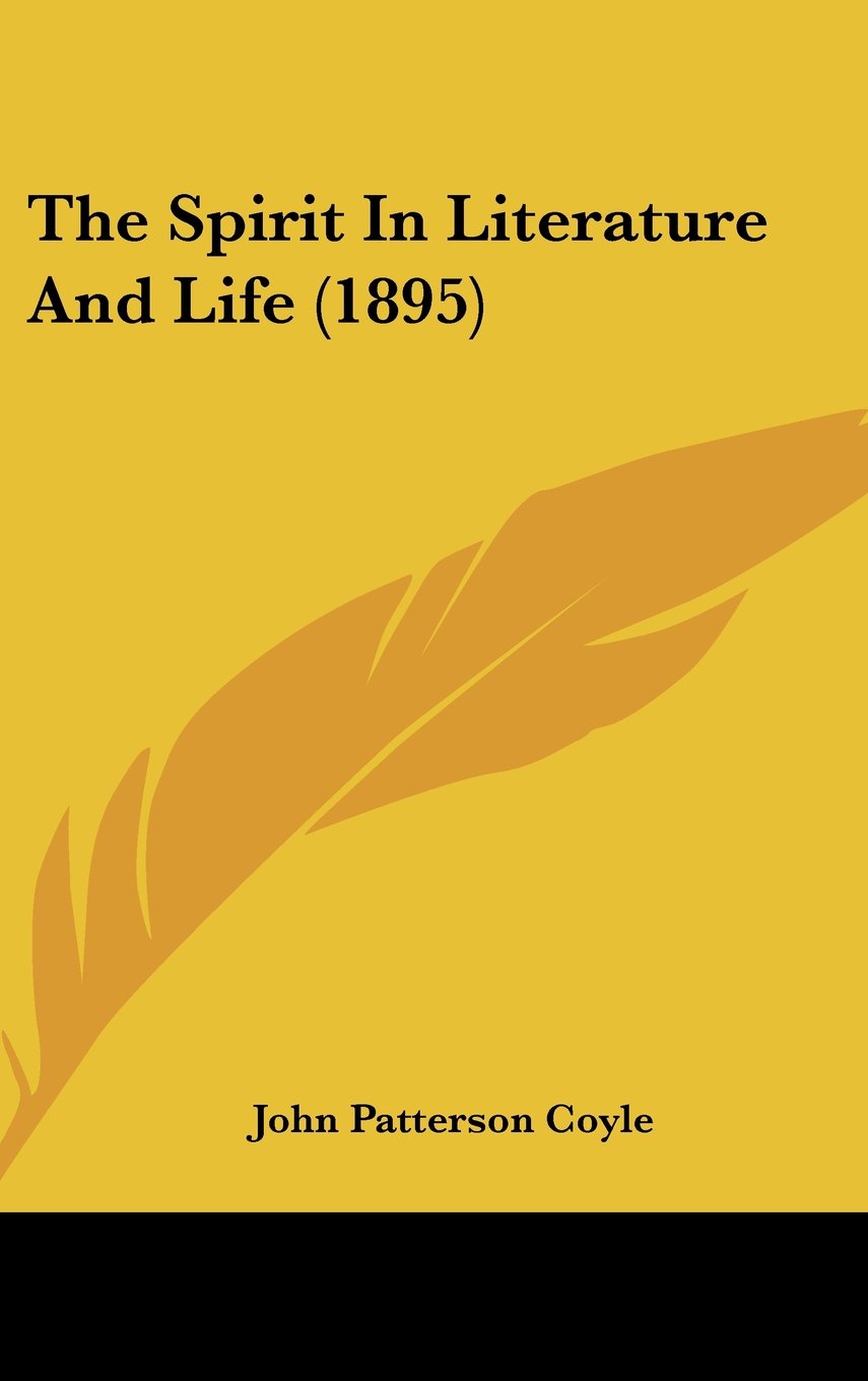 The Spirit In Literature And Life (1895) Contemporary literature