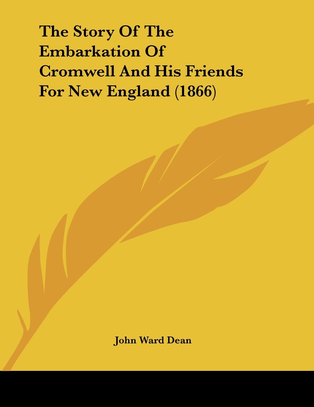Story of the Embarkation of Cromwell and His Friends for New Books