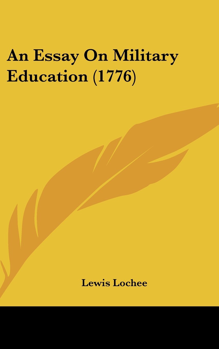 An Essay On Military Education (1776) Contemporary literature