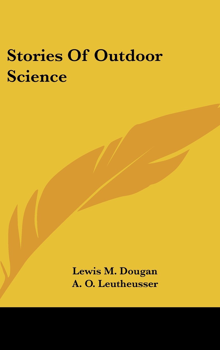 Stories Of Outdoor Science Memories