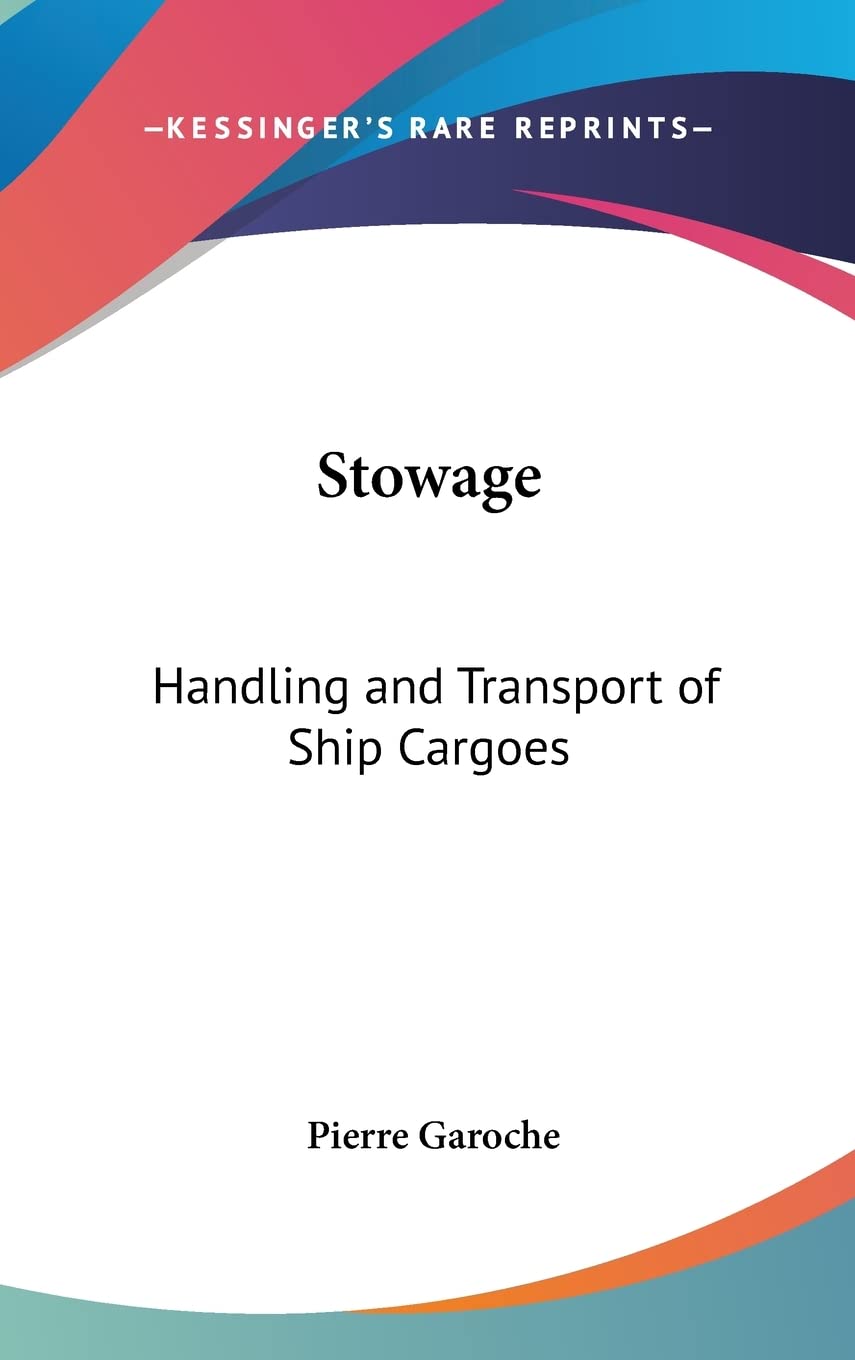Stowage: Handling and Transport of Ship Cargoes Books