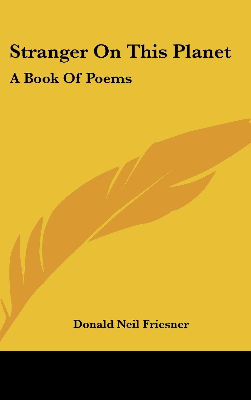 Stranger On This Planet: A Book Of Poems Books