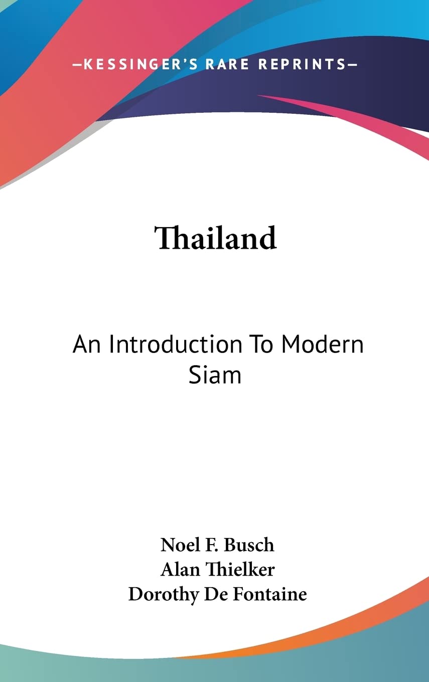 Thailand: An Introduction To Modern Siam Social Sciences
