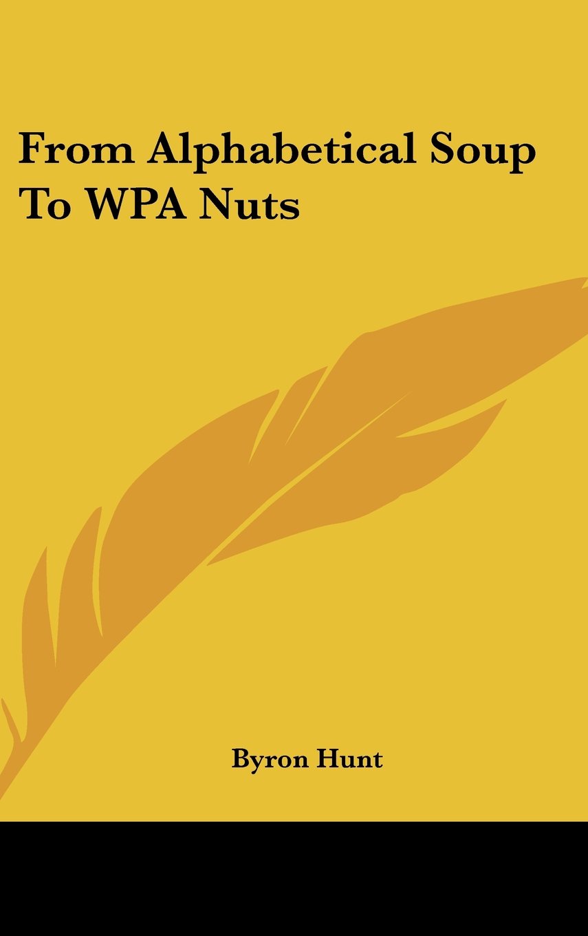 Product Image: From Alphabetical Soup to Wpa Nuts