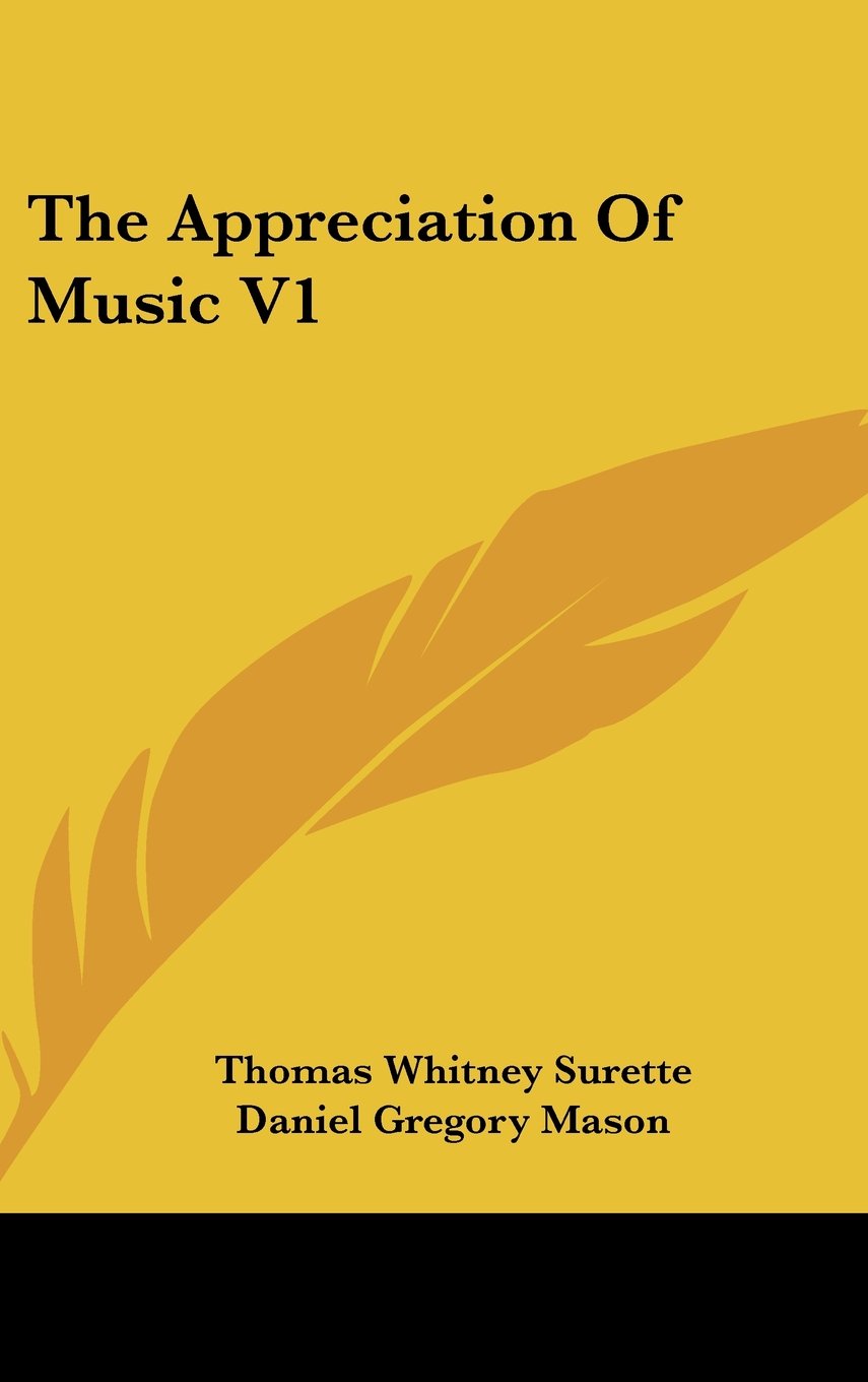 The Appreciation Of Music V1 Books