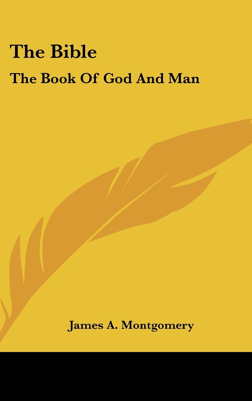 The Bible: The Book Of God And Man Books