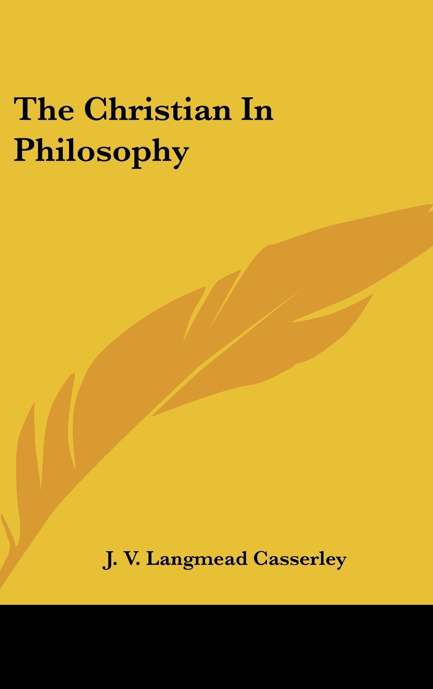 The Christian In Philosophy Books