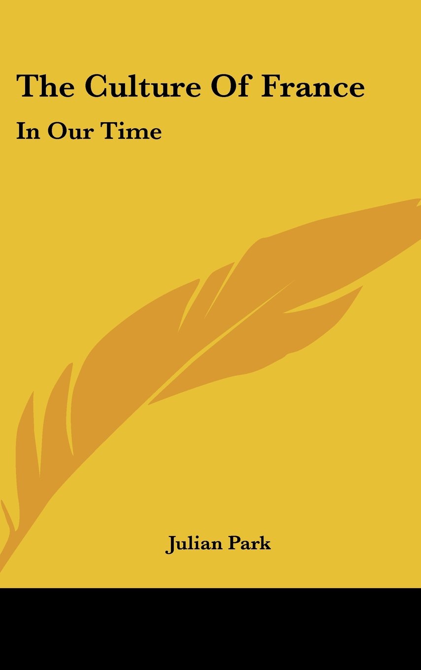 The Culture Of France: In Our Time Books