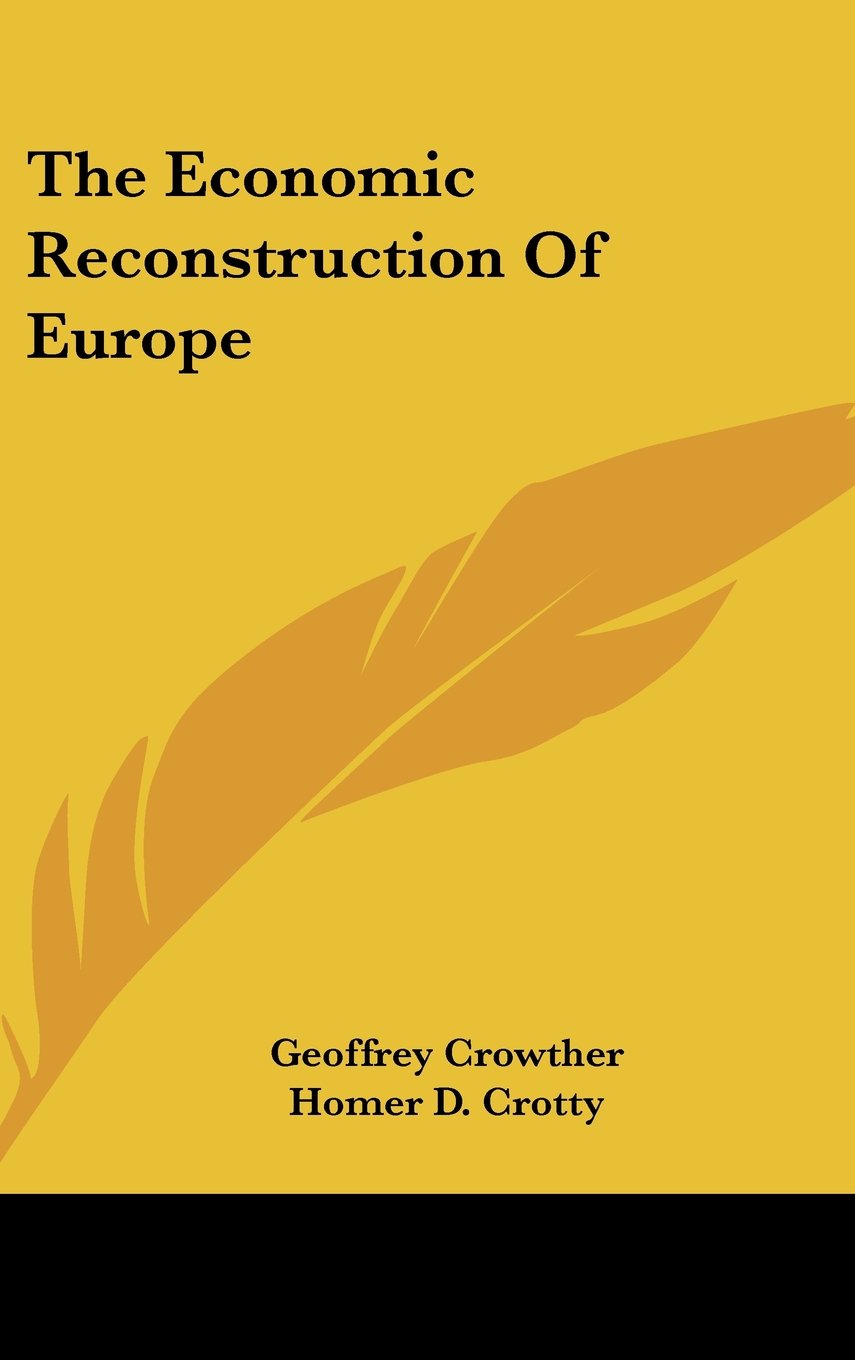 The Economic Reconstruction of Europe Books
