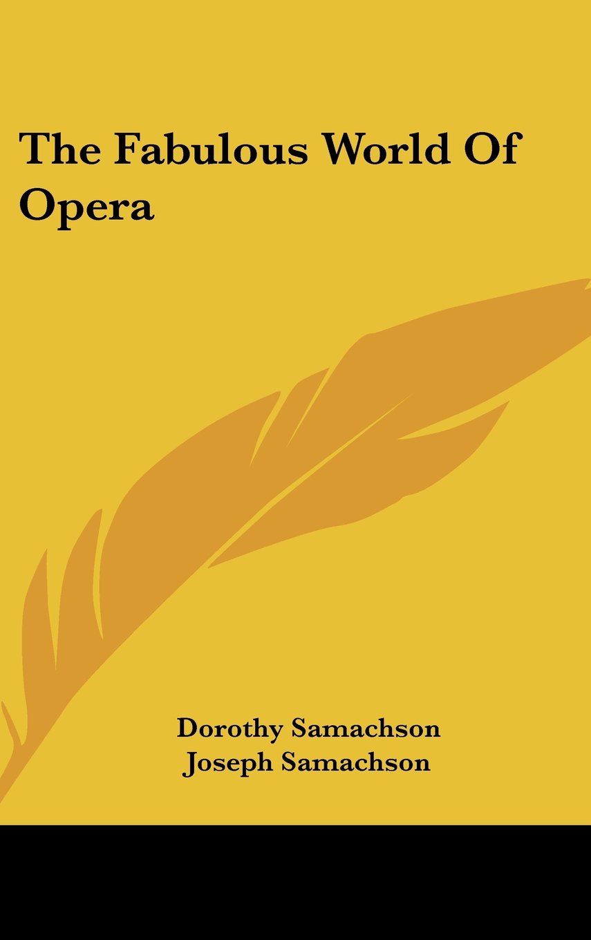 The Fabulous World of Opera Books