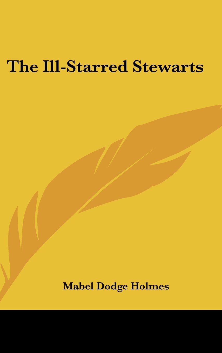The Ill-Starred Stewarts Books