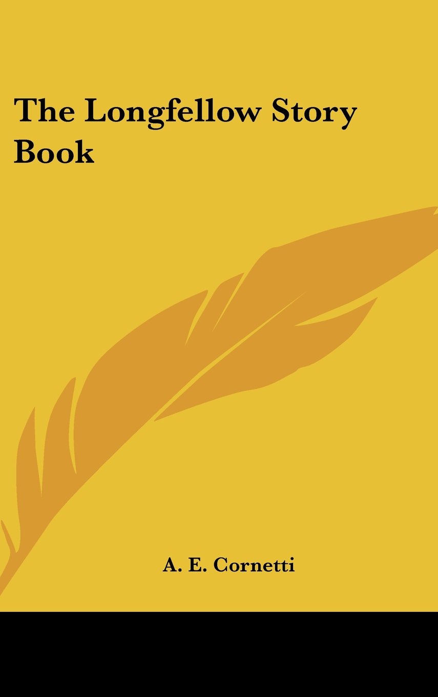 The Longfellow Story Book Memories