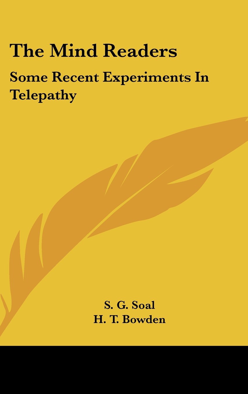 Product Image: The Mind Readers: Some Recent Experiments In Telepathy