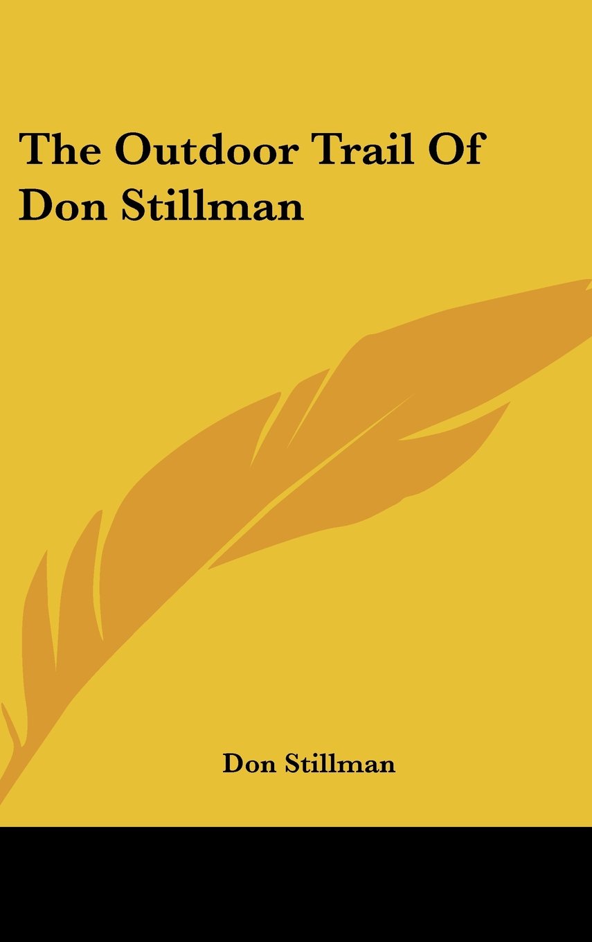 The Outdoor Trail of Don Stillman Books