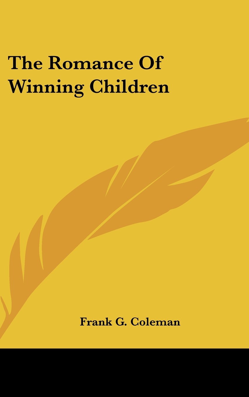 The Romance Of Winning Children Books