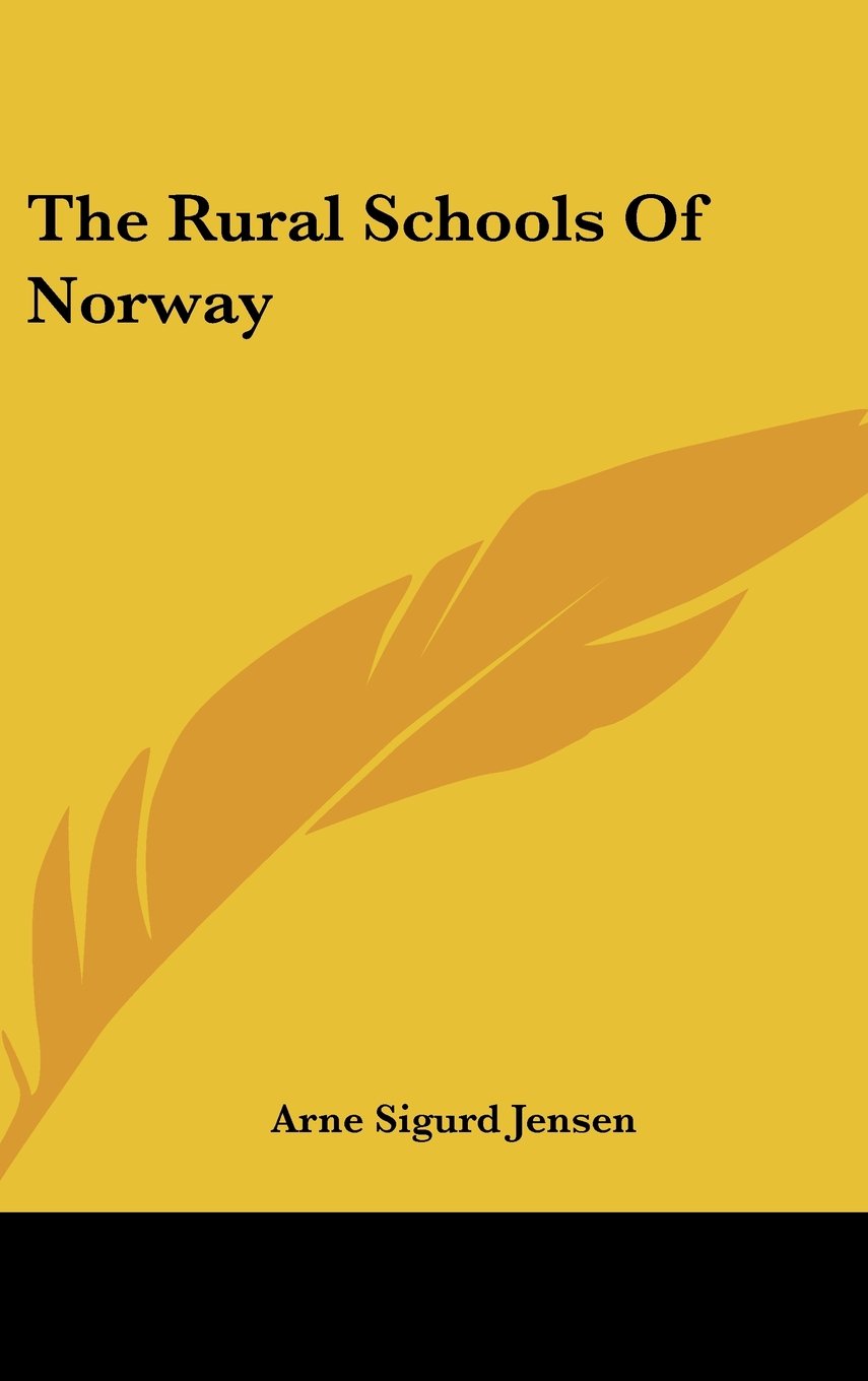 The Rural Schools Of Norway Books
