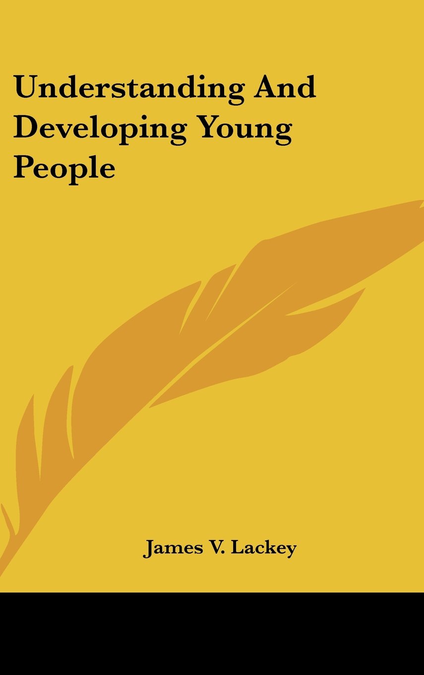Understanding And Developing Young People Books