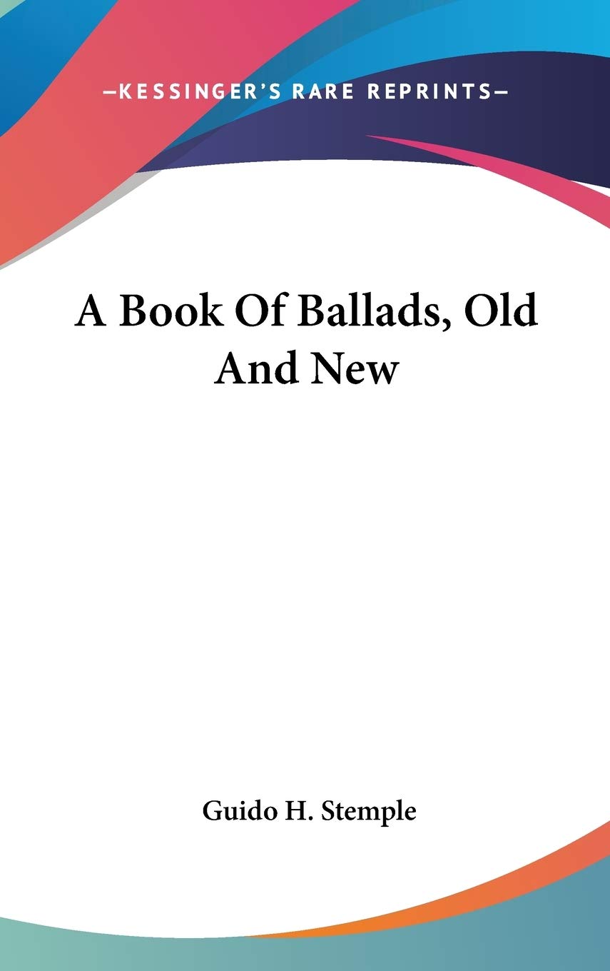 A Book Of Ballads, Old And New Poetry