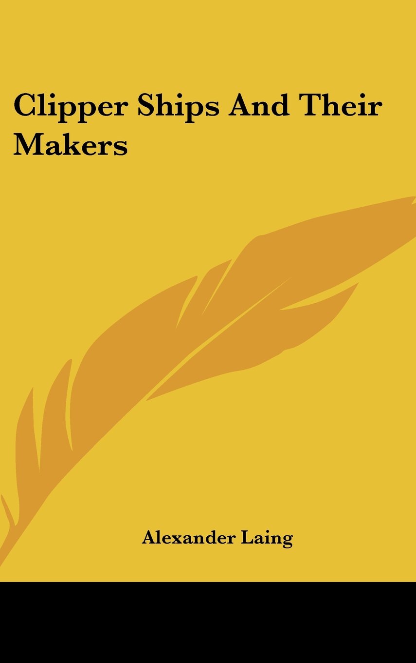 Product Image: Clipper Ships and Their Makers