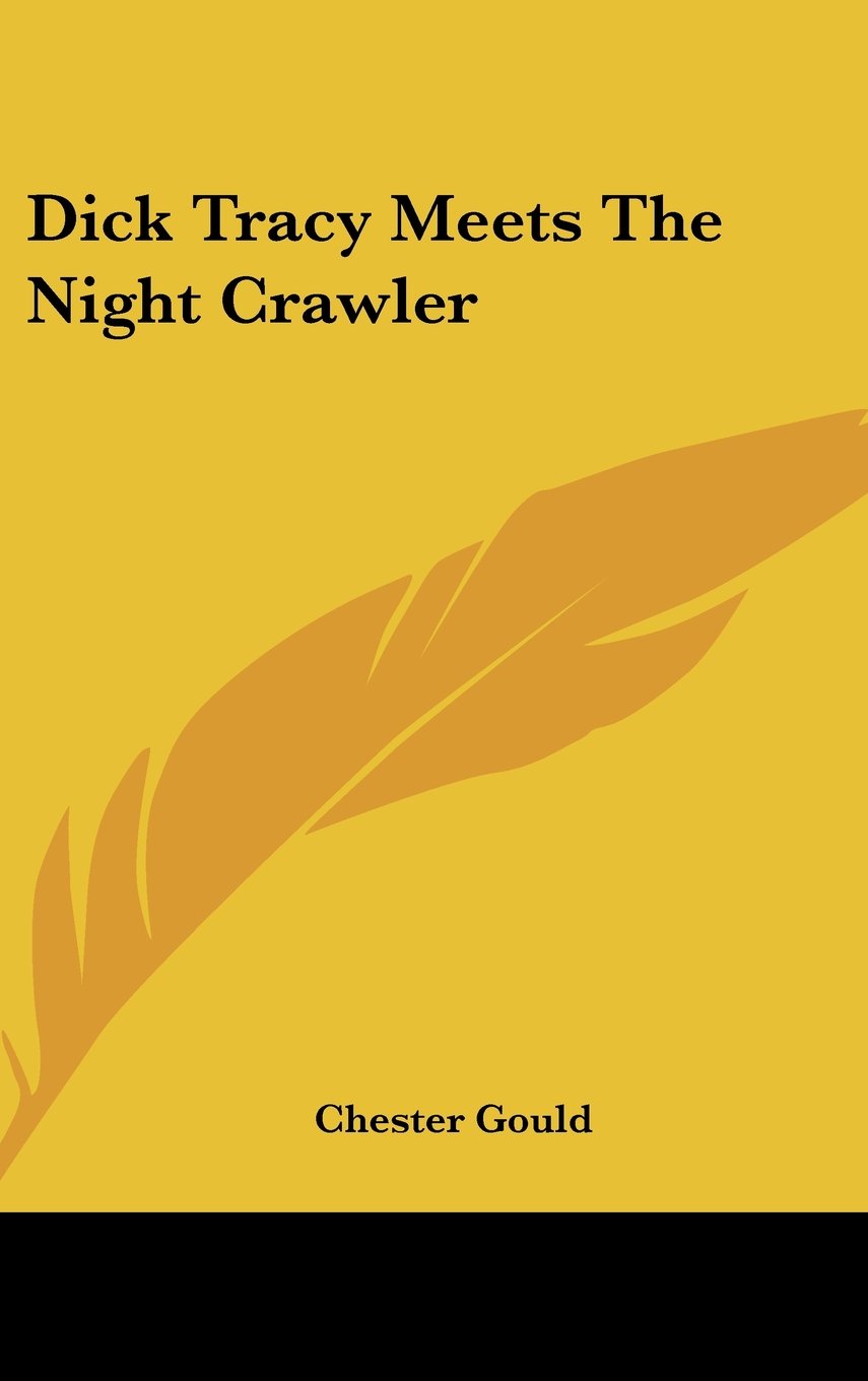 Product Image: Dick Tracy Meets The Night Crawler