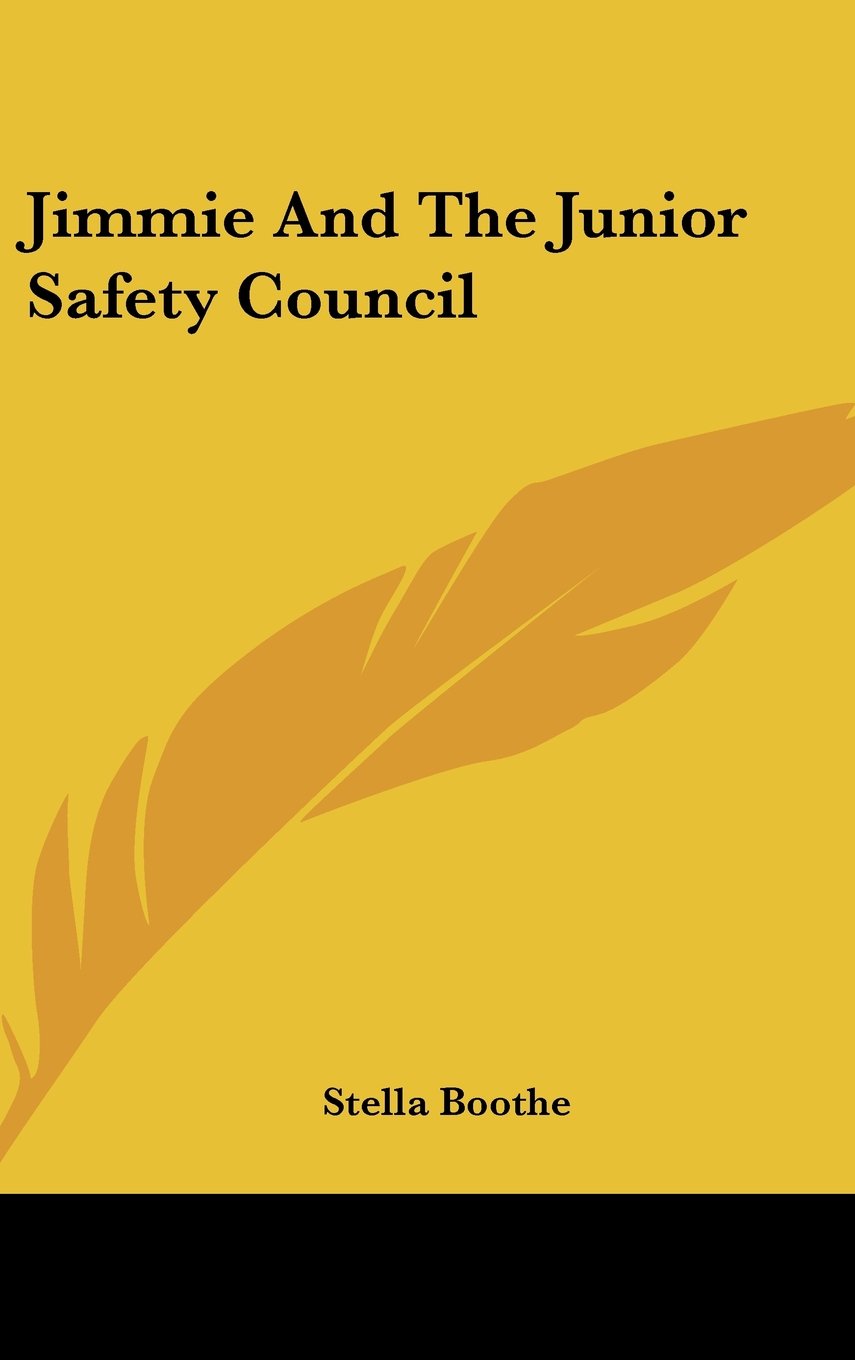 Jimmie And The Junior Safety Council Books